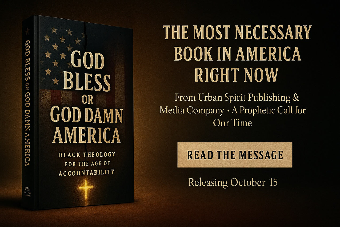 God Bless or God Damn America - A Prophetic Call for America’s Soul - 16 pt large print